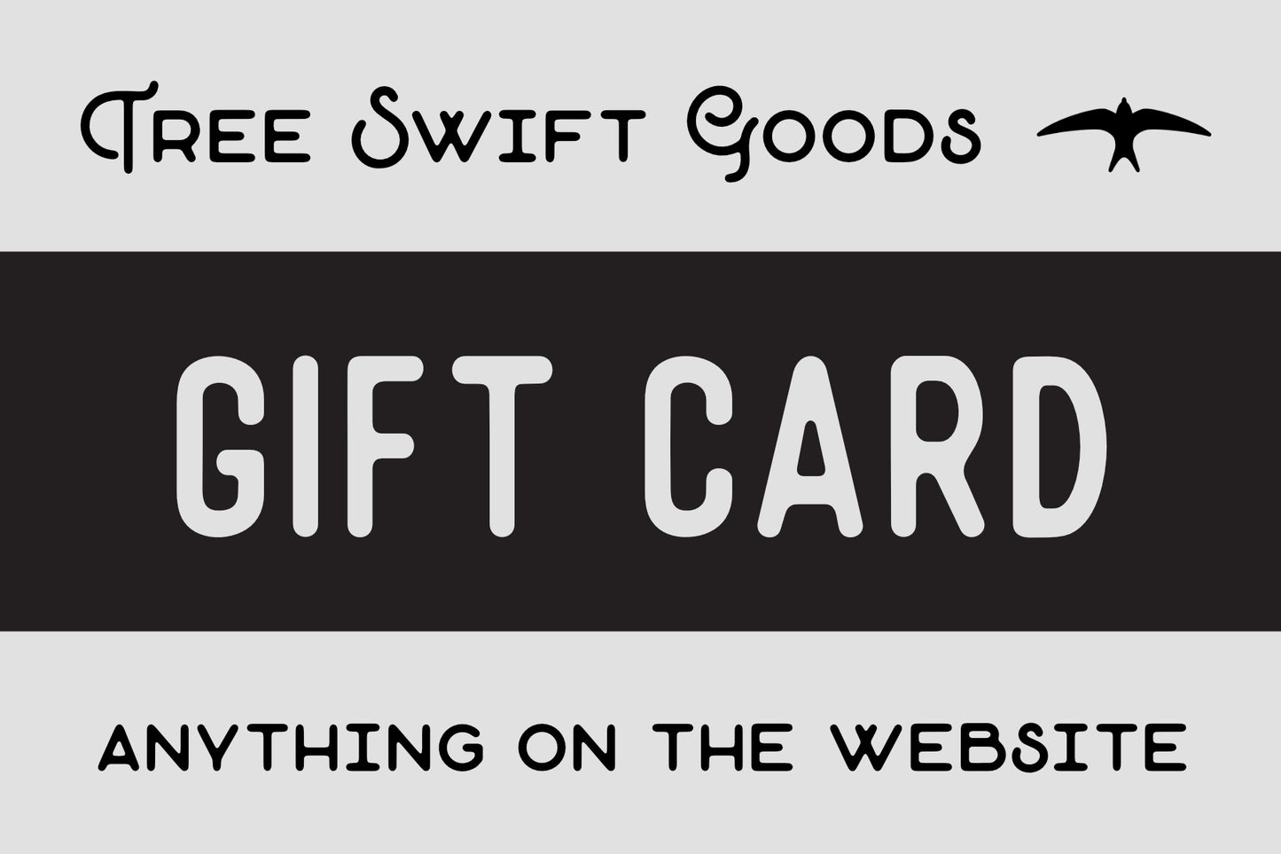 Tree Swift Goods Gift Card
